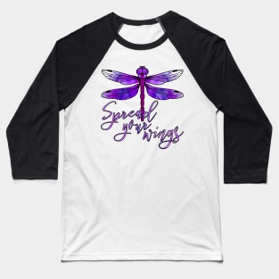 Dragonfly - Spread your wings - Purple Baseball T-Shirt